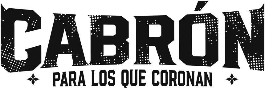 CABRÓN — Para los que coronan